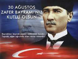 Zafer Bayramı Kutlama Mesajları