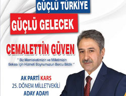 Güven, Kars halkına seslendi