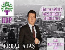 HDPde Güçlü İsim:Erdal Ataş