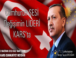 Erdoğan, Karsa Geliyor