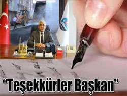 “Teşekkürler Başkan”