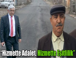 “Hizmette Adalet, Hizmette Eşitlilik”