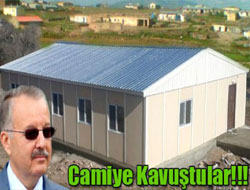 Camiye Kavuştular