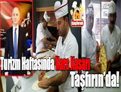 Turizm Haftasında Kars Kaşarı Taşfırın’da