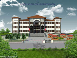 Selim’e Yeni Hükümet Konağı