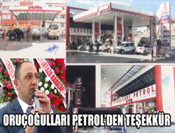 Oruçoğulları Petrol’den Teşekkür
