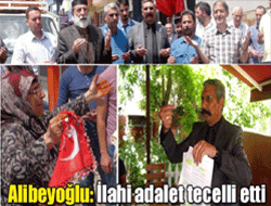 Alibeyoğlu: İlahi adalet tecelli etti