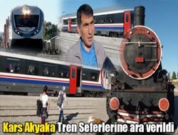 Kars Akyaka Tren Seferlerine ara verildi