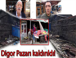 Digor Pazarı kaldırıldı