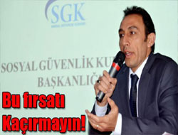 SGK yapılandırmalarında son tarih