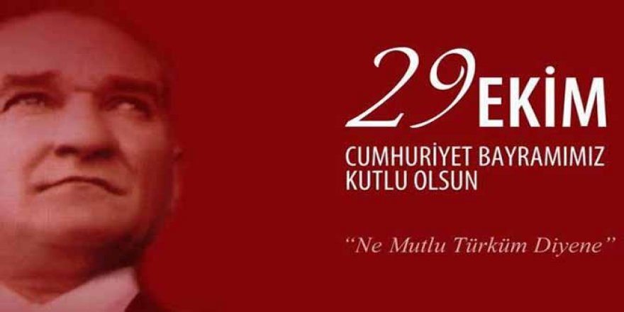 29 Ekim Cumhuriyet Bayramımız Kutlu Olsun