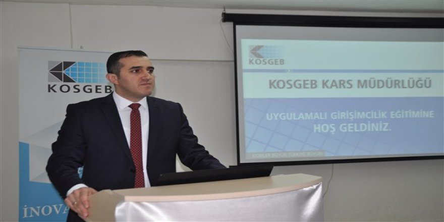 KOSGEB Kars’ta 156 girişimciye 3 Milyon 394 bin TL destek verdi