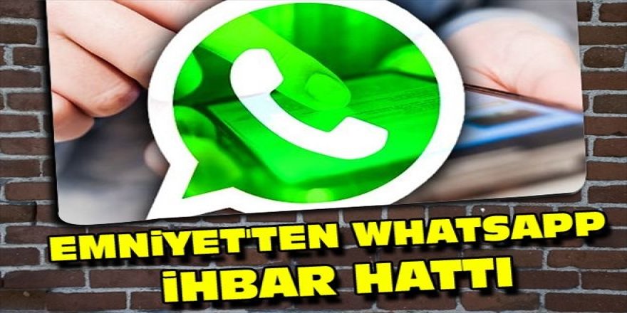 Polis WhatsApp ihbar hattı Kars'ta kullanılmaya başlandı