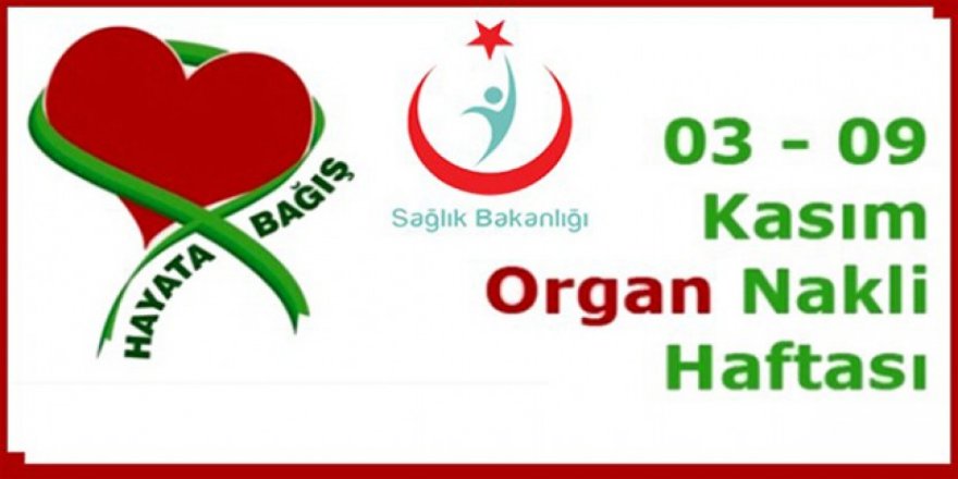 Kars Sağlık Müdürlüğünden Organ Bağışı Haftası açıklaması