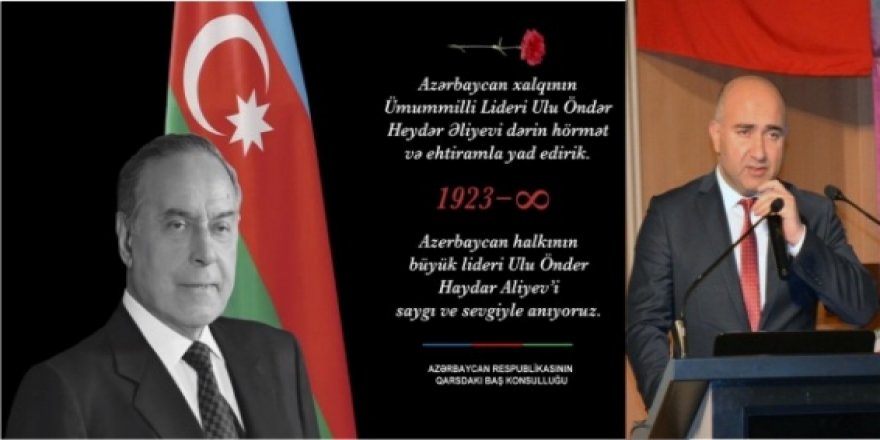 Başkonsolos Nuru Guliyev, Haydar Aliyev'i andı