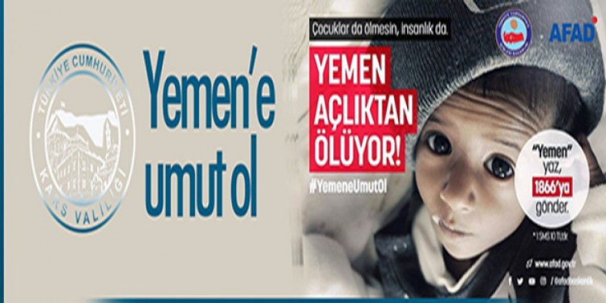 Kars Valiliği'nden “Yemen’e umut ol” çağrısı