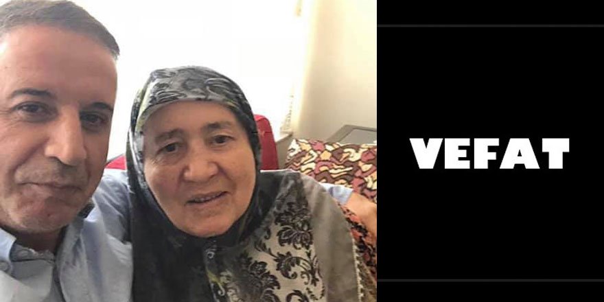 Ahmet Recep Tekcan’ın annesi vefat etti