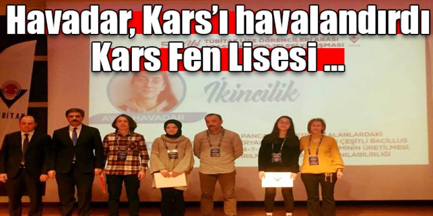 Kars Fen Lisesi TÜBİTAK’ta 2’nci oldu