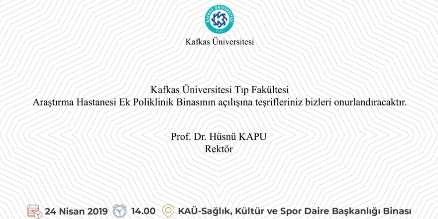 KAÜ Tıp Fakültesi Araştırma Hastanesi'nde Ek Poliklinik Binası Açılıyor