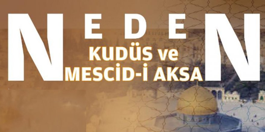 Kars’ta “Neden Kudüs ve Mescid-i Aksa” konulu konferans verilecek