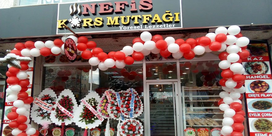 Nefis Kars Mutfağı Yöresel Lezzetler restoran açıldı