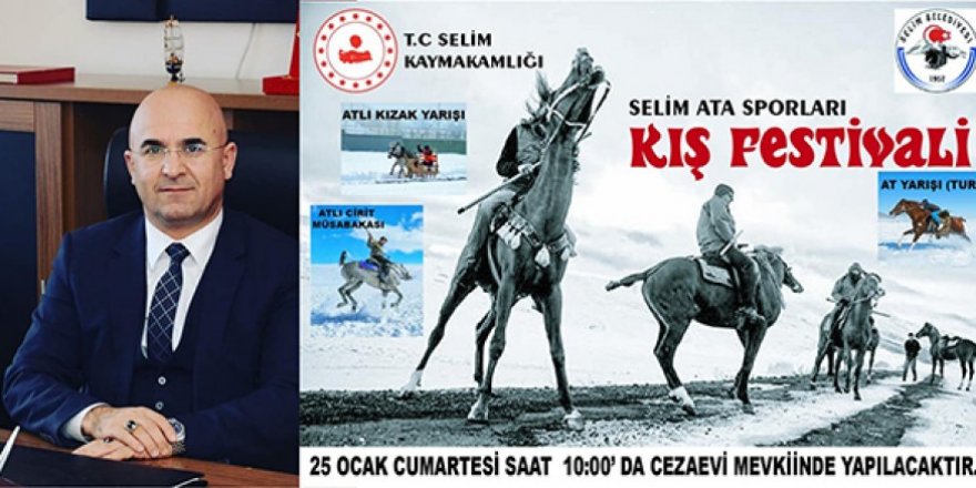 Selim’de, “Birinci Selim Ata Sporları Kış Festivali” yapılacak