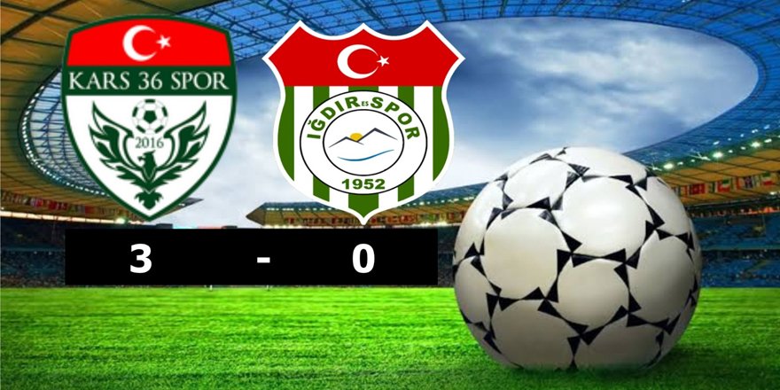 Kars36 Spor: 3 – IğdırEs Spor: 0