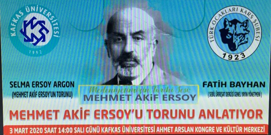 Mehmet Âkif Ersoy’un torunu Kars’a geliyor
