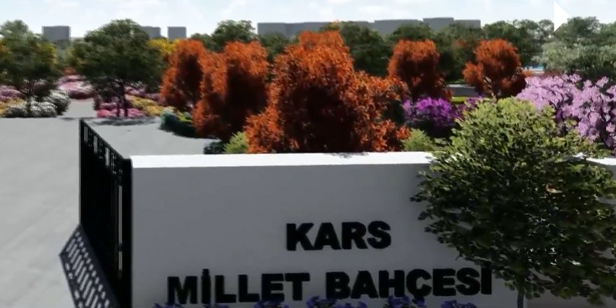 Kars Millet Bahçesi projesinin ihalesi yapıldı