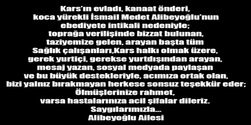Alibeyoğlu Ailesi'nden taziye teşekkür mesajı