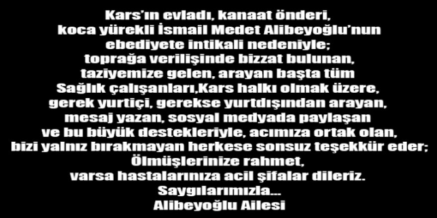 Alibeyoğlu Ailesi'nden taziye teşekkür mesajı