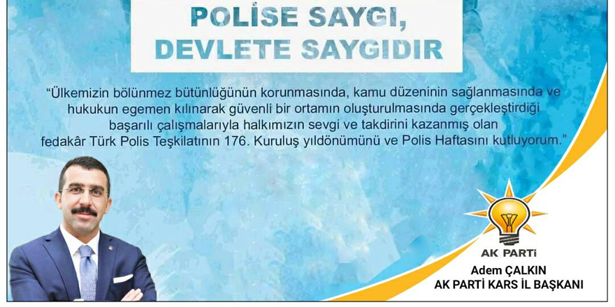 Başkan Çalkın: “Kahraman polislerimiz, her zaman saygı ve şükranla hatırlanacaktır”