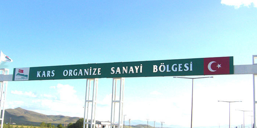 Kars Organize Sanayi Bölgesi 20 yılda nereden nereye