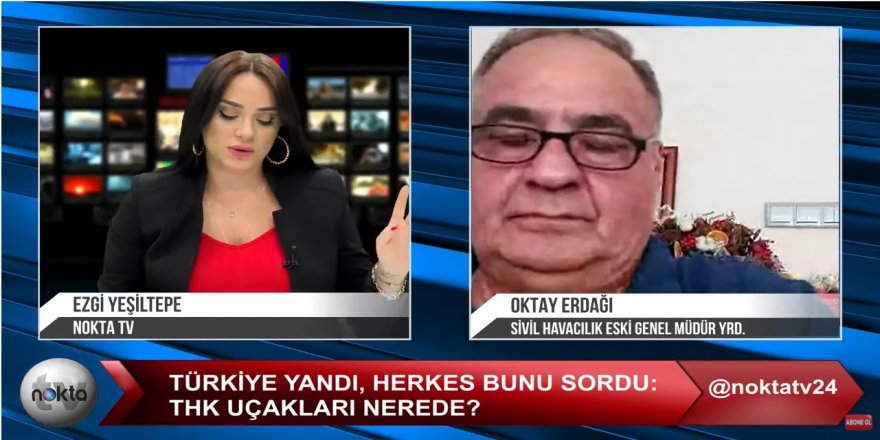 Doğru Parti Genel Başkan Yardımcısı Oktay Erdağı : "Ormanlarımız Yanarken Neden Bir Şey Yapamadık?"