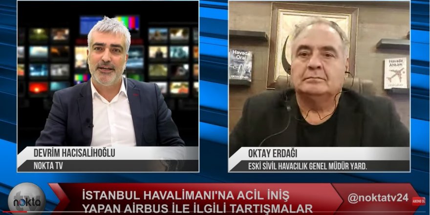 Doğru Parti Genel Başkan Yardımcısı Oktay Erdağı Nokta TV'ye o uçağı anlattı...