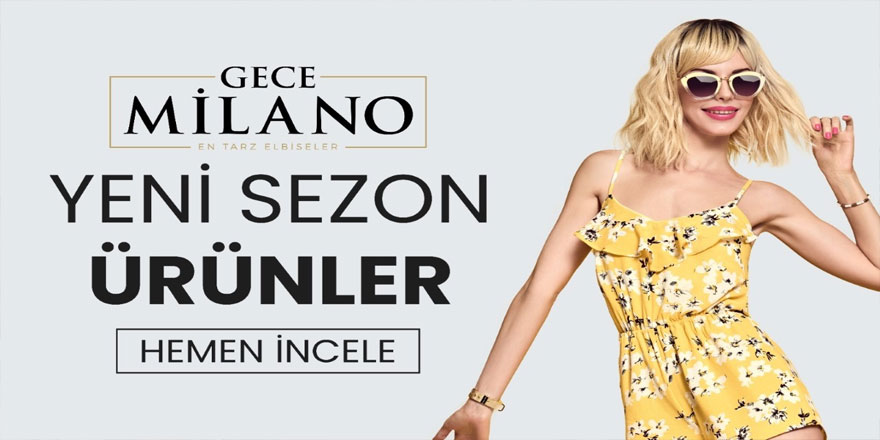 Gece Milano Kampanyalı Ürünler İndirimde