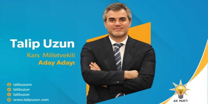 AK Parti Kars Milletvekili A. Adayı Talip Uzun çalışmalarına il ve ilçelerde devam etti