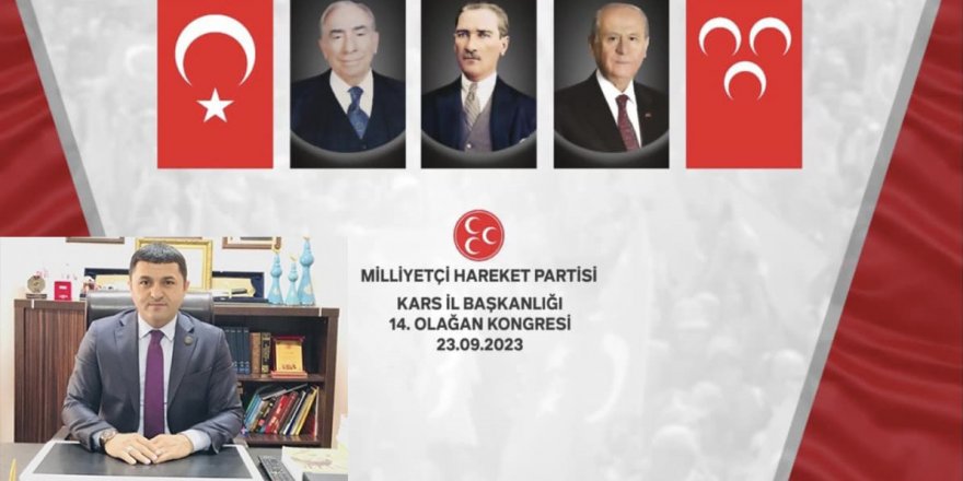 MHP Kars İl Başkanlığı Olağan Kongresi Yarın Yapılacak