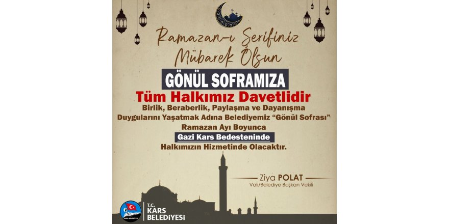 Kars Belediyesi iftar yemeği verecek