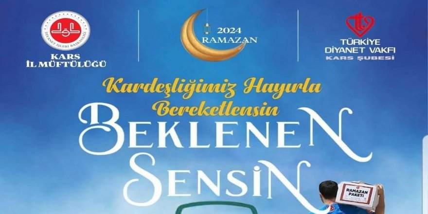 Kardeşliğimiz Hayırla Bereketlensin, Bu Ramazan Beklenen Sensin...