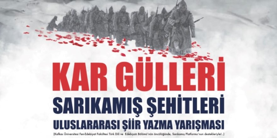 KAÜ'de "Kar Gülleri Uluslararası Şiir Yazma Yarışması" düzenleniyor