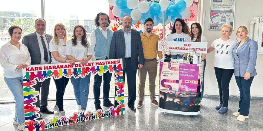 Kars Harakani Devlet Hastanesi’nde Dünya El Hijyeni Günü kutlandı