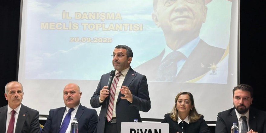 AK Parti İl Danışma Meclisi Toplantısı Gerçekleştirildi