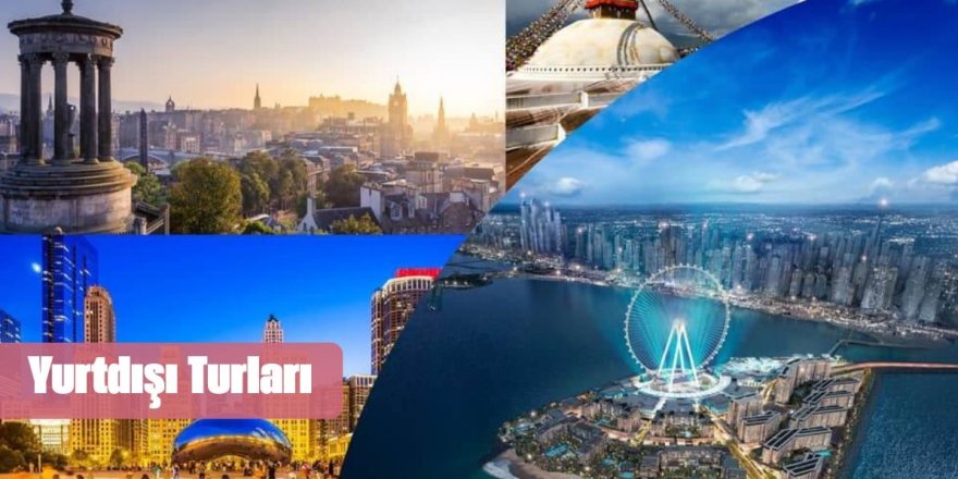 Yurtdışı Turları