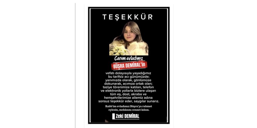 Demiral Ailesi’nden Taziye Teşekkür Mesajı