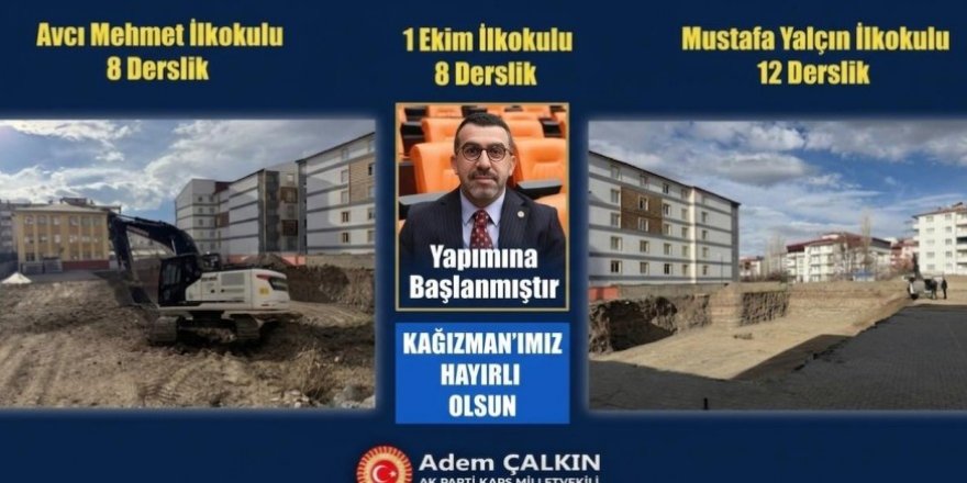 Kağızman’da 3 yeni okulun yapımı başladı
