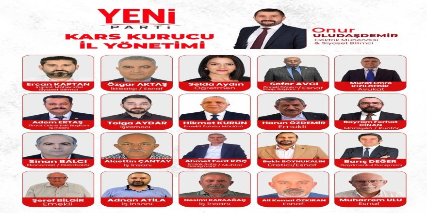 Yeni Parti Kars’ta Kurucu Kadrolarını Oluşturdu