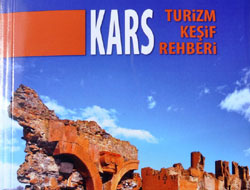 Kars Turizm Keşif Rehberi Yayınlandı