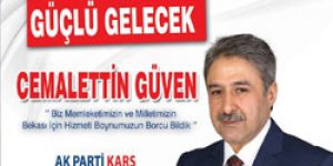 Güven, Kars halkına seslendi