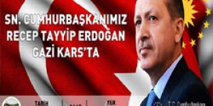 Cumhurbaşkanı Yarın Karsta
